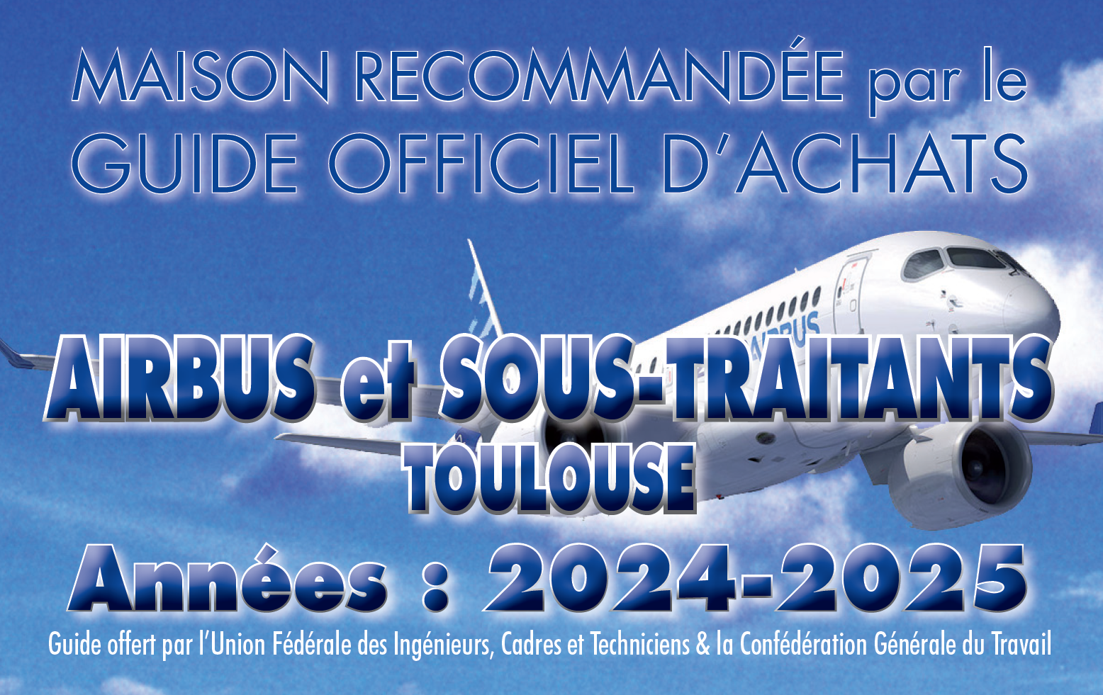 Société recommandée par AIRBUS et sous-traitants
